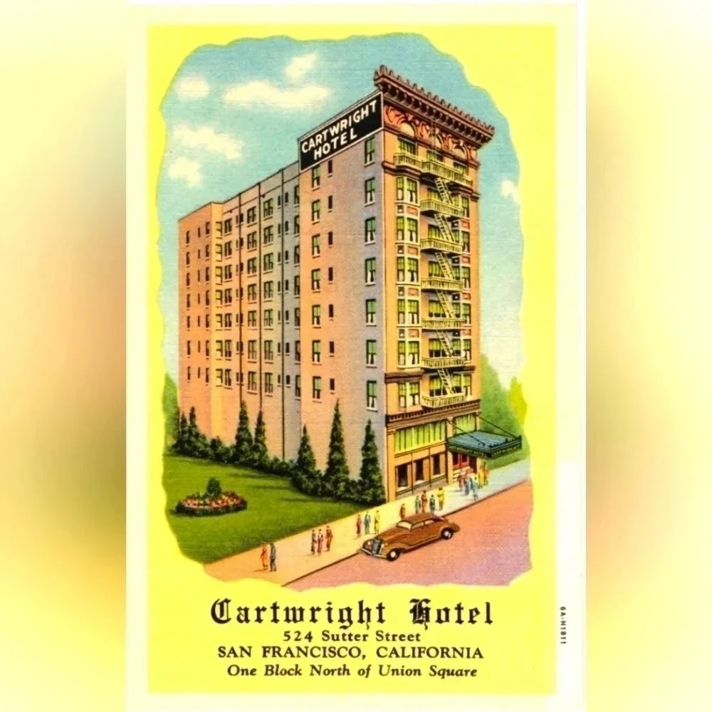 6A-H1811. CARTWRIGHT HOTEL, SAN FRANCISCO, CA- Vintage Postcard